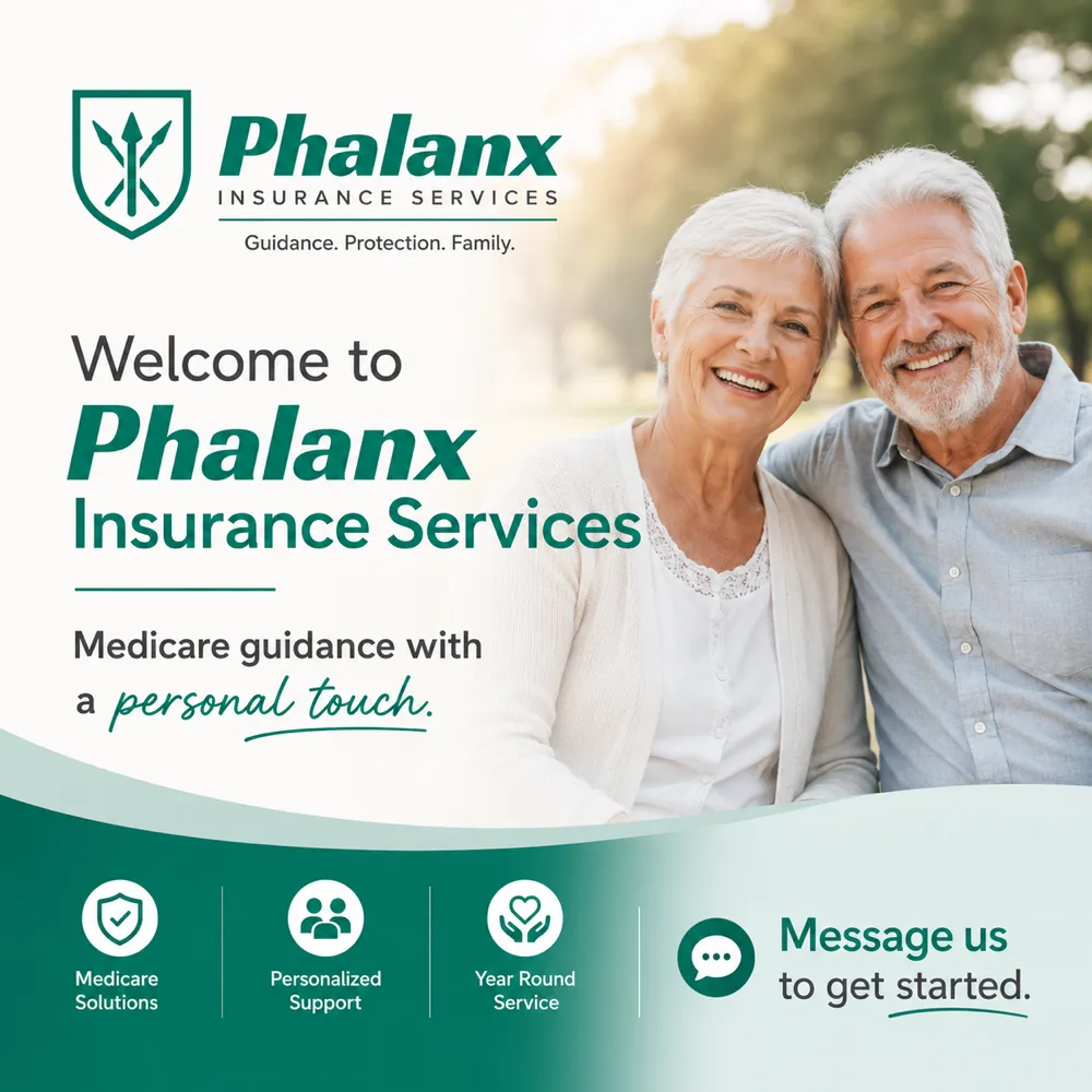 Welcome to Phalanx Insurance Services — Medicare guidance with a personal touch